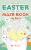 Easter Basket Stuffer Maze Book
