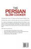 The Persian Slow Cooker: With More Than 30 Delicious and Easy Recipes for Healthy Living