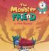 The Monster Friend: Help Children and Parents Overcome their Fears. (Bedtimes Story Fiction Children's Picture Book Book 4): Face your fears and make friends with your monsters (Mindful MIA)