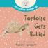 Tortoise Gets Bullied