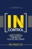 Incontrol: A Systematic Approach to Taking Complete Control of Your Life and Career
