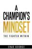 A Champion's Mindset