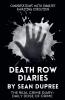Death Row Diaries