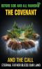 The Covenant and The Call