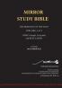 PAPERback 13th Edition AUGUST 2025 MIRROR STUDY BIBLE 500p VOLUME 3 OF 3 John's Writings; Gospel; 1st Epistle & Apocalypse