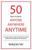 50 Ways to Read Anyone Anywhere Anytime: 1 (Arts of Physiognomy Trilogy)