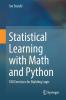 Statistical Learning with Math and Python