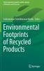 Environmental Footprints of Recycled Products