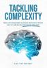 Tackling Complexity