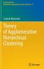 Theory of Agglomerative Hierarchical Clustering