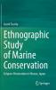 Ethnographic Study of Marine Conservation