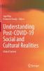 Understanding Post-COVID-19 Social and Cultural Realities