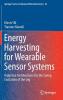 Energy Harvesting for Wearable Sensor Systems