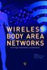 Wireless Body Area Networks