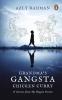 Grandma’s Gangsta Chicken Curry and Gangsta Stories from My Hippie Sixties
