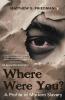 Where were you?: A Profile of Modern Slavery