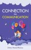 Connection via communication
