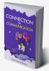 Connection via communication