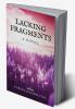 Lacking Fragments