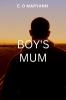 BOY'S MUM