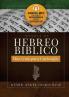 Manual De Hebreo Bíblico: Una Guía Para Curios@S (Spanish Edition)