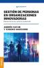 Gestión De Personas En Organizaciones Innovadoras: Manual De Teoría Y Práctica Profesional (Spanish Edition)