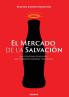 Mercado De La Salvación (Spanish Edition)