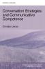 Conversation Strategies and Communicative Competence (Positive Pedagogical Praxis)