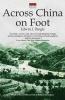 Across China on Foot (Tales of Old China)