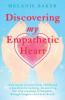 Discovering my Emperthetic Heart