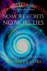 No More Secrets No More Lies: A Handbook to Starseed Awakening