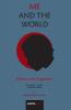 Me and The World: Poetry and Fragments: 1 (Translated Poetry)