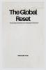The Global Reset