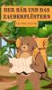 Der Bär Und Das Zauberflüstern (German Edition)