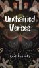Unchained Verses