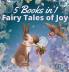 Fairy Tales of Joy: 5 Books in 1
