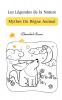 Les Légendes De La Nature: Mythes Du Règne Animal (French Edition)