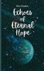 Echoes of Eternal Hope