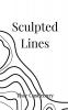 Sculpted Lines