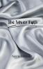 The Silver Path