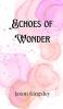 Echoes of Wonder
