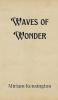 Waves of Wonder