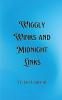 Wiggly Winks and Midnight Links