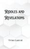 Riddles and Revelations