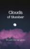Clouds of Slumber