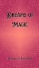 Dreams of Magic