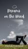 Dreams on the Wind