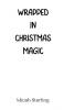 Wrapped in Christmas Magic