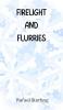 Firelight and Flurries