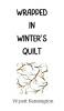 Wrapped in Winter's Quilt